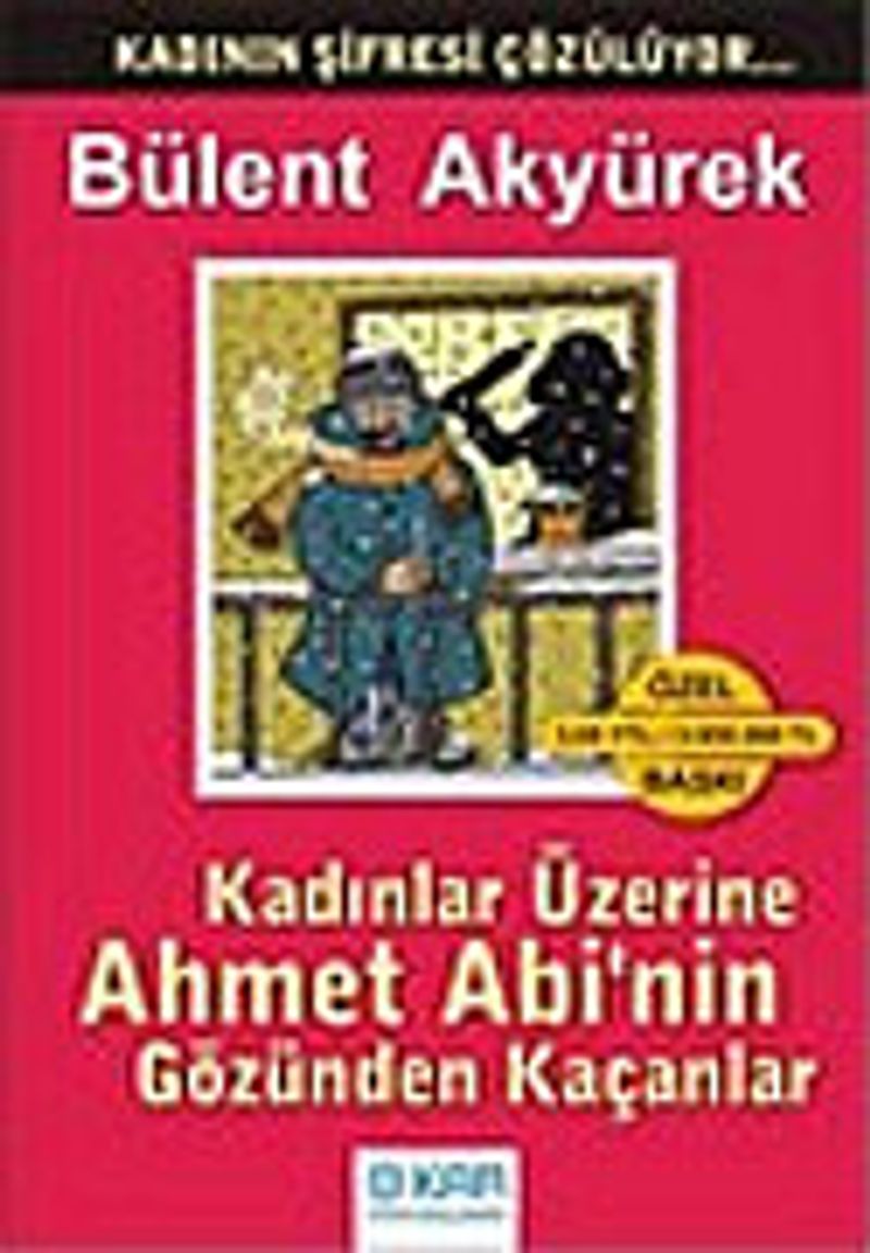 Kadınlar Üzerine Ahmet Abi'nin Gözünden Kaçanlar kitap kapağı