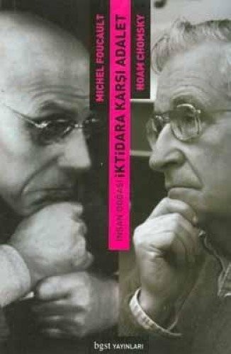 İnsan Doğası/İktidara Karşı Adalet-Foucault ve Chomsky Tartışıyor kitap kapağı
