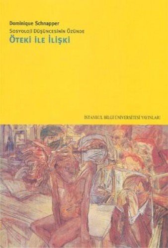 Sosyoloji Düşüncesinin Özünde Öteki ile İlişki kitap kapağı