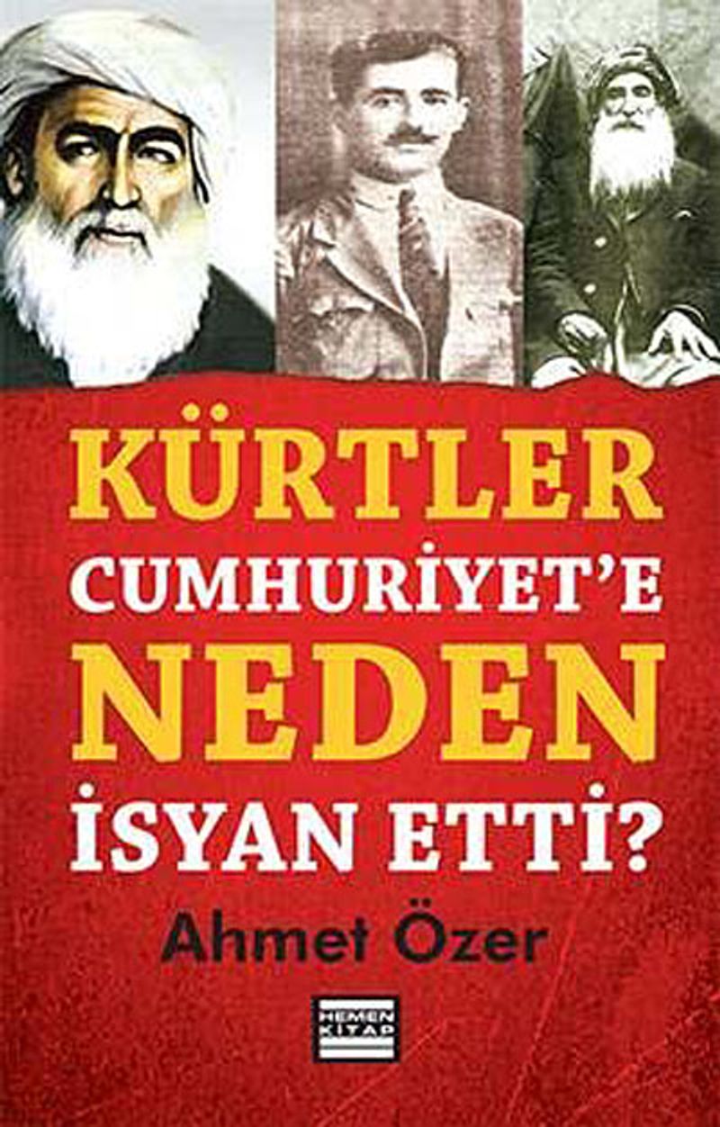 Kürtler Cumhuriyet'e Neden İsyan Etti? kitap kapağı
