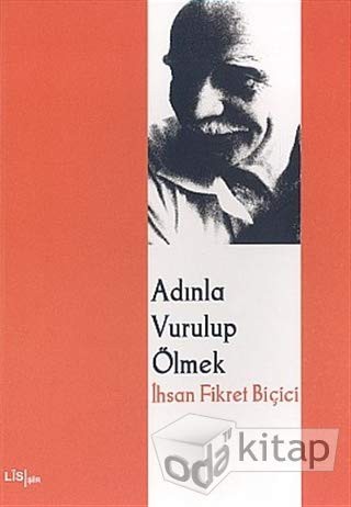 Adınla Vurup Ölmek kitap kapağı