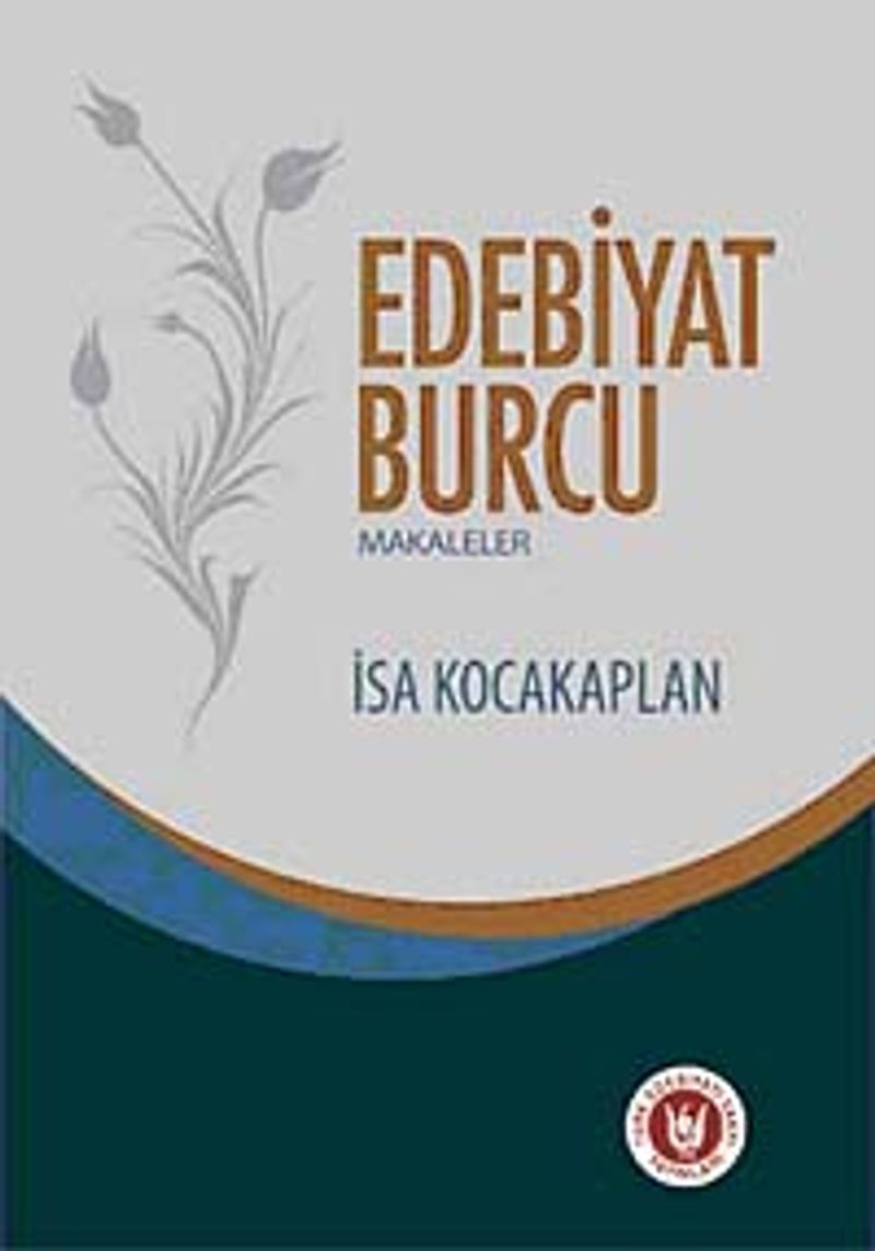 Edebiyat Burcu / Makaleler kitap kapağı