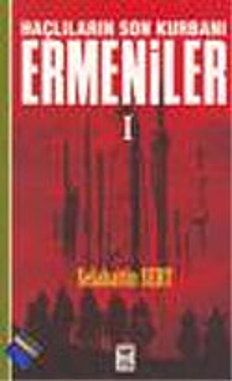 Haçlıların Son Kurbanı Ermeniler (2 Cilt Takım) kitap kapağı