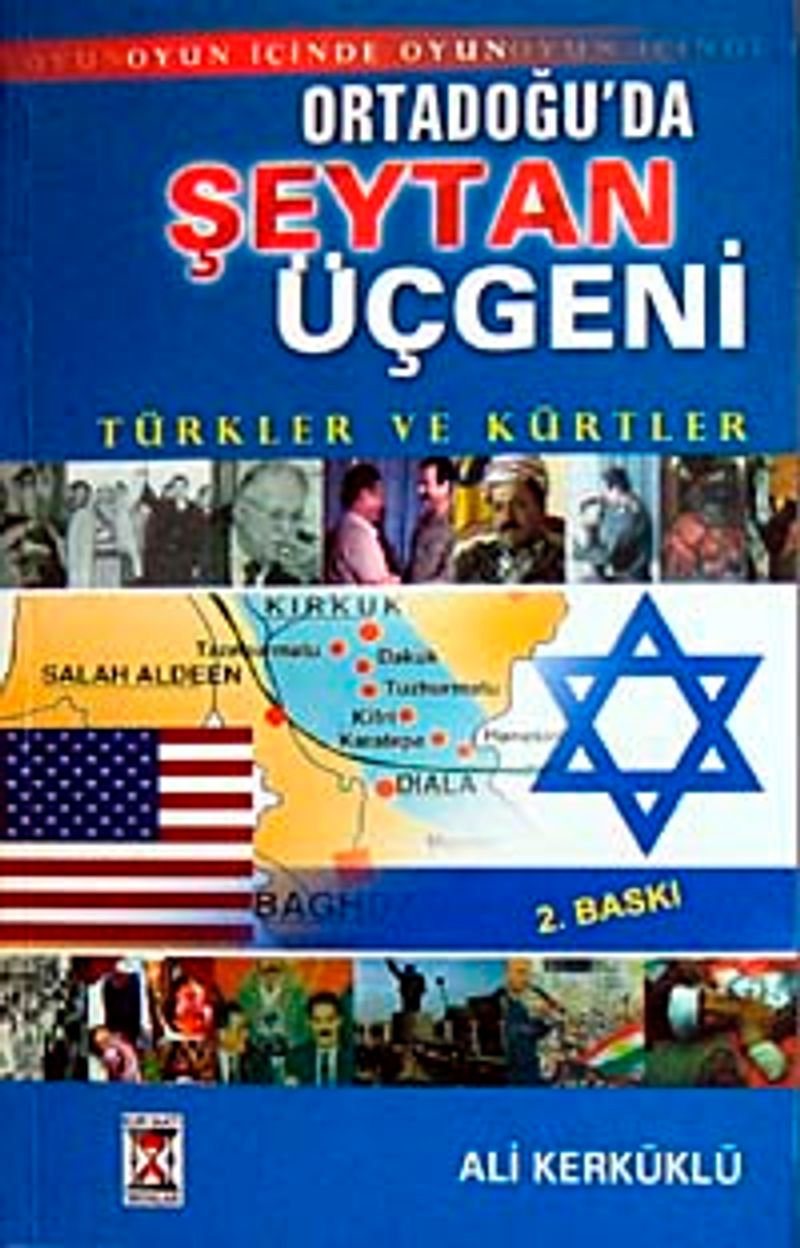Ortadoğu'da Şeytan Üçgeni Türkler ve Kürtler kitap kapağı