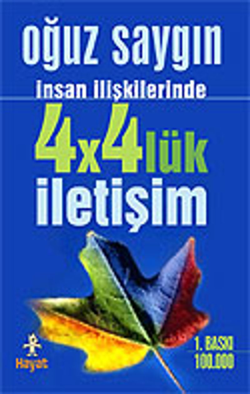 İnsan İlişkilerinde 4x4'lük İletişim kitap kapağı