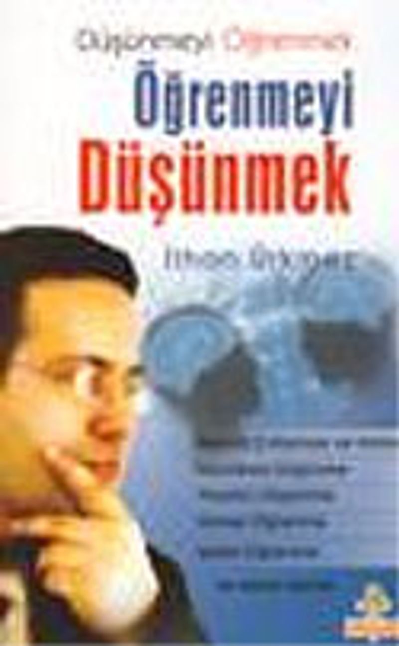 Düşünmeyi Öğrenmek Öğrenmeyi Düşünmek kitap kapağı