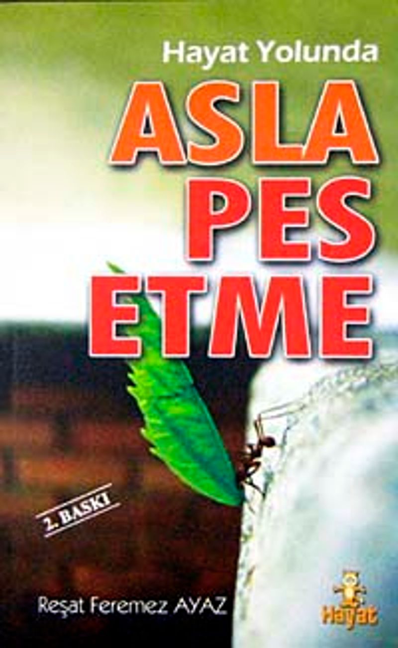Asla Pes Etme kitap kapağı