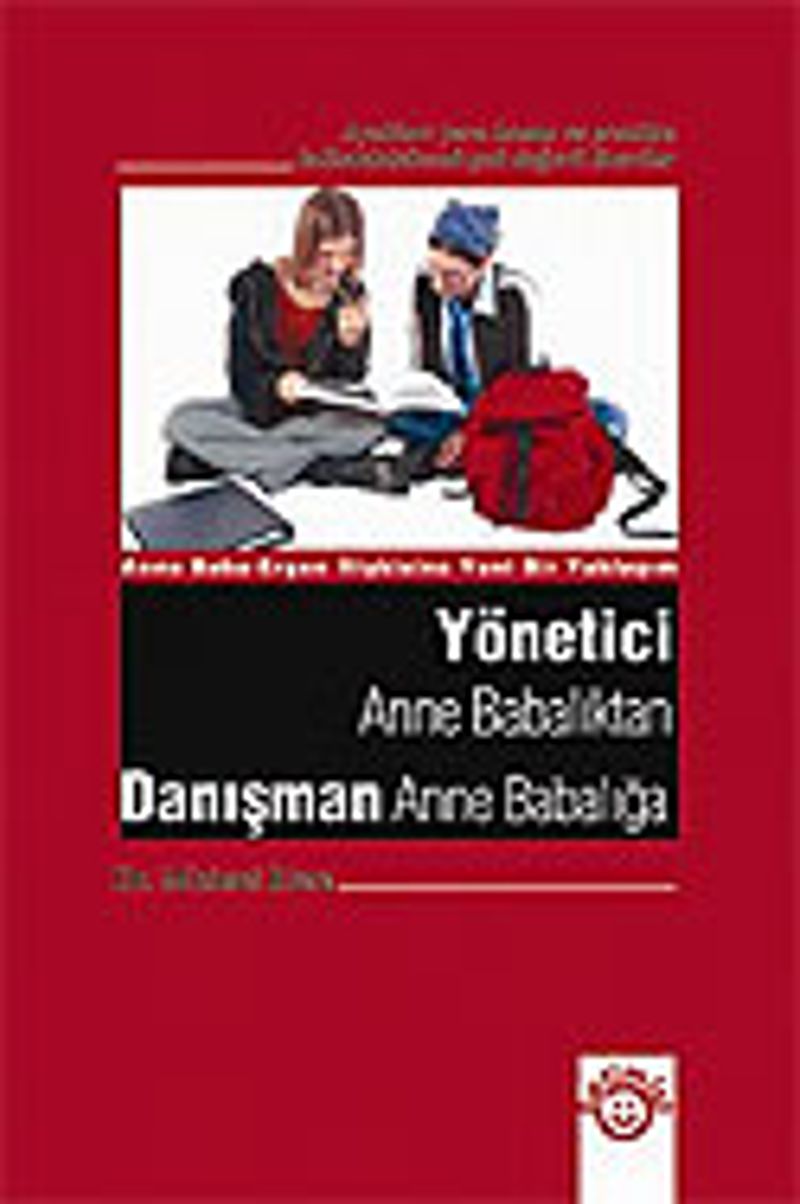 Yönetici Anne Babalıktan Danışman Anne Babalığa kitap kapağı