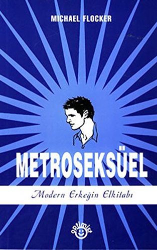 Metroseksüel Modern Erkeğin Elkitabı kitap kapağı
