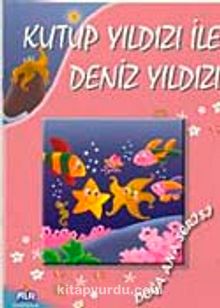 Kutup Yıldızı ile Deniz Yıldız kitap kapağı