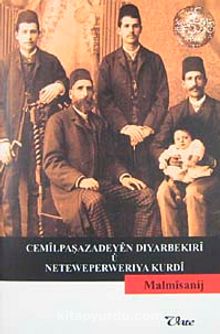 Cemilpaşazadeyen Dıyarbekıri u Neteweperweriya Kurdi kitap kapağı