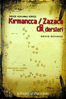 Türkçe Açıklamalı Kürtçe Kırmancca / Zazaca Dil Dersleri kitap kapağı