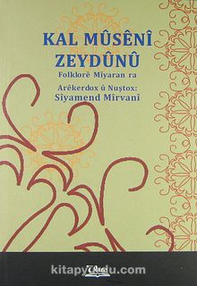Kal Müseni Zeydünü & Folklore Miyaran ra kitap kapağı