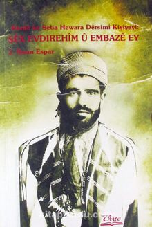 Kurde ke Seba Hewara Dersimi Kişiyayi: Şex Evdırehim U Embaze Ey kitap kapağı