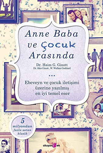 Anne Baba ve Çocuk Arasında kitap kapağı