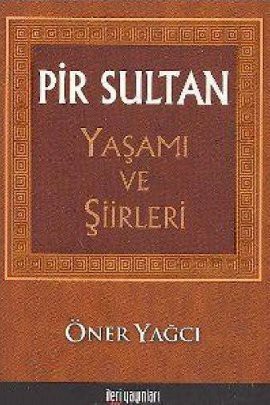 Pir Sultan Yaşamı ve Şiirleri kitap kapağı