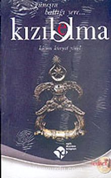 Kızıl Elma Güneşin Battığı Yere kitap kapağı