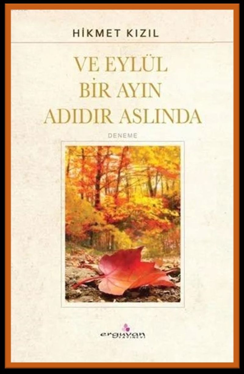 Ve Eylül Bir Ayın Adıdır Aslında kitap kapağı