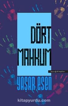 Dört Mahkum kitap kapağı