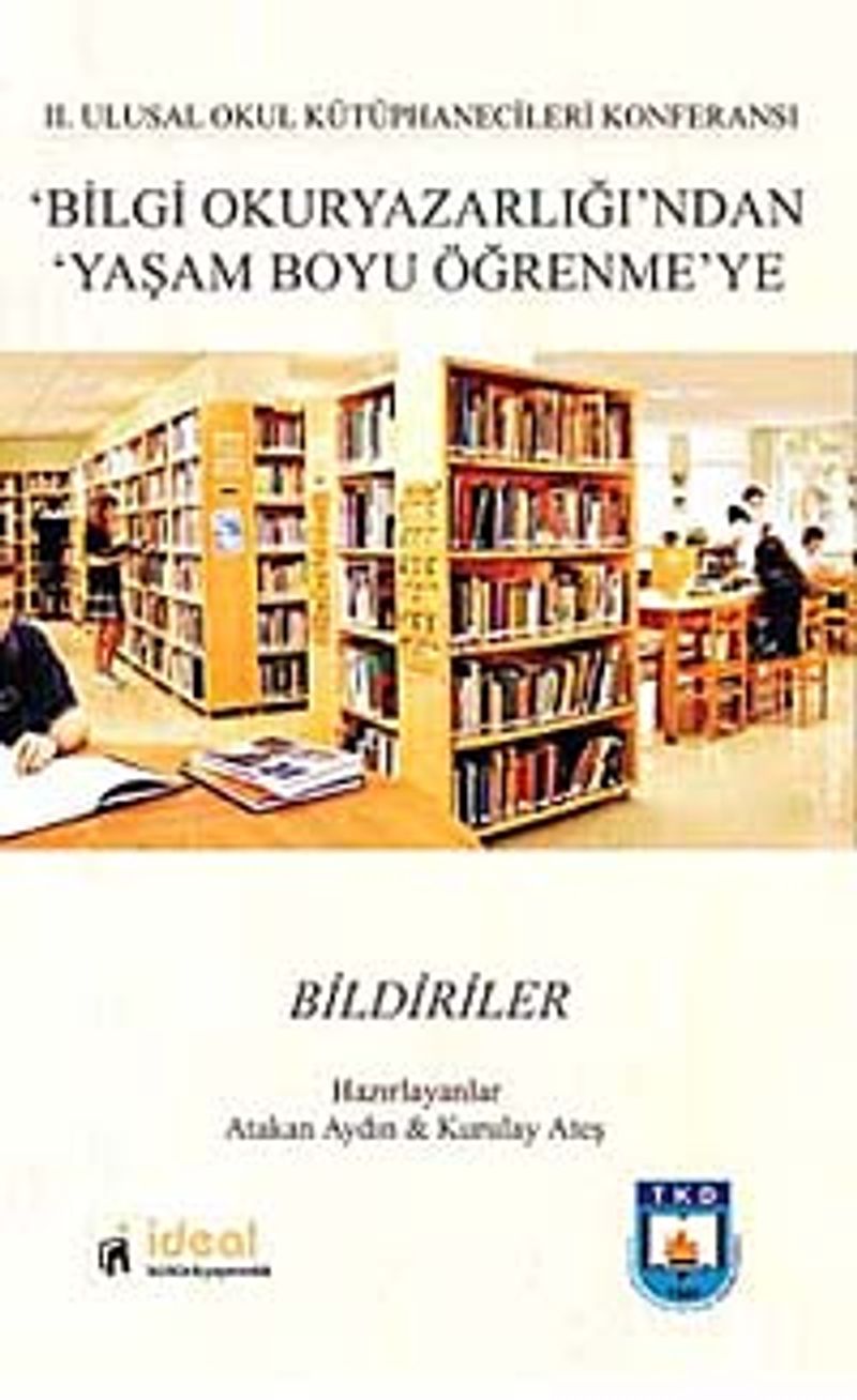 Bilgi Okur Yazarlığı'ndan Yaşam Boyu Öğrenmeye - Bildiriler kitap kapağı