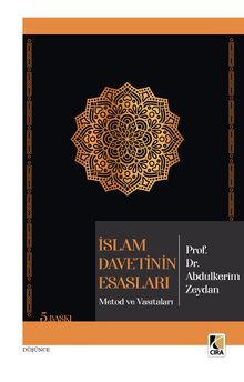 İslam Davetinin Esasları & Metod ve Vasıtaları kitap kapağı