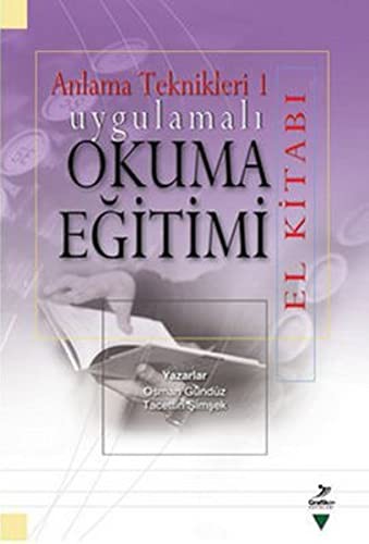 Uygulamalı Okuma Eğitimi El Kitabı & Anlama Teknikleri 1 kitap kapağı