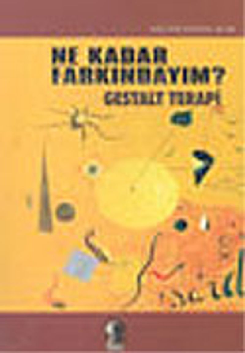 Ne Kadar Farkındayım? Gestalt Terapi kitap kapağı