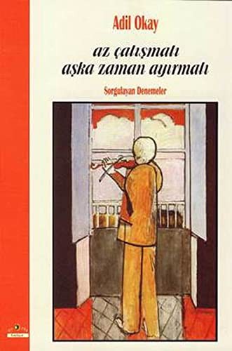 Az Çalışmalı Aşka Zaman Ayırmalı kitap kapağı