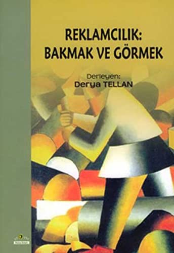 Reklamcılık & Bakmak ve Görmek kitap kapağı