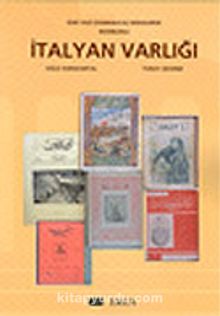 Dergilerde Resimlerle İtalyan Varlığı / Eski Yazı (Osmanlıca) kitap kapağı