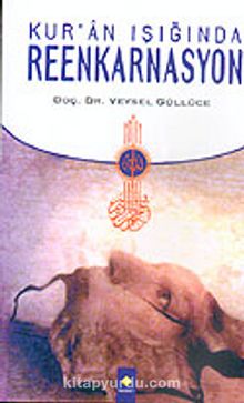 Kur'an Işığında Reenkarnasyon kitap kapağı