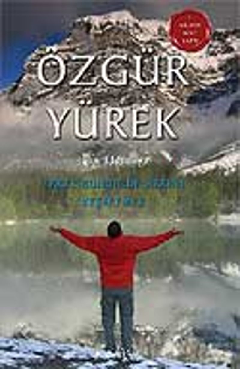 Özgür Yürek Erkek Ruhunun Sırrını Keşfetmek kitap kapağı