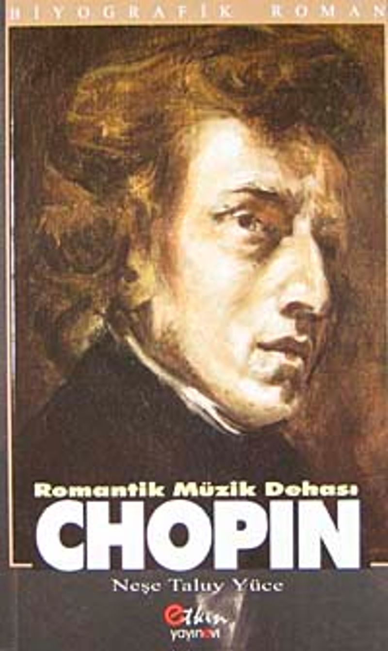 Chopin Romantik Müzik Dehası kitap kapağı