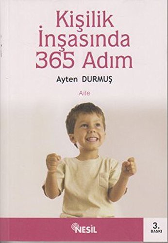 Kişilik İnşasında 365 Adım: Hayatın Önsözü kitap kapağı