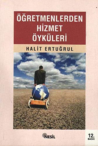 Öğretmenlerden Hizmet Öyküleri kitap kapağı