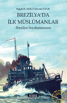 Brezilya'da İlk Müslümanlar & Brezilya Seyahatnamesi kitap kapağı