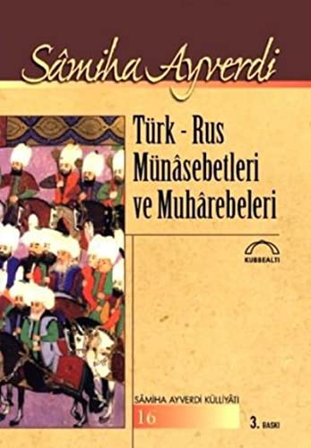 Türk-Rus Münasebetleri ve Muharebeleri kitap kapağı