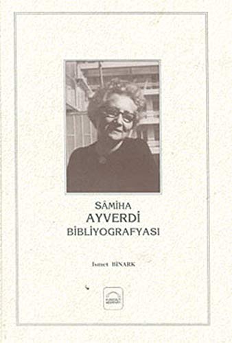 Samiha Ayverdi Bibliyografyası-2 (Ciltli) kitap kapağı