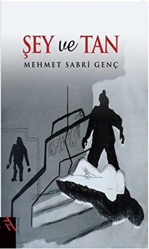 Şey ve Tan kitap kapağı