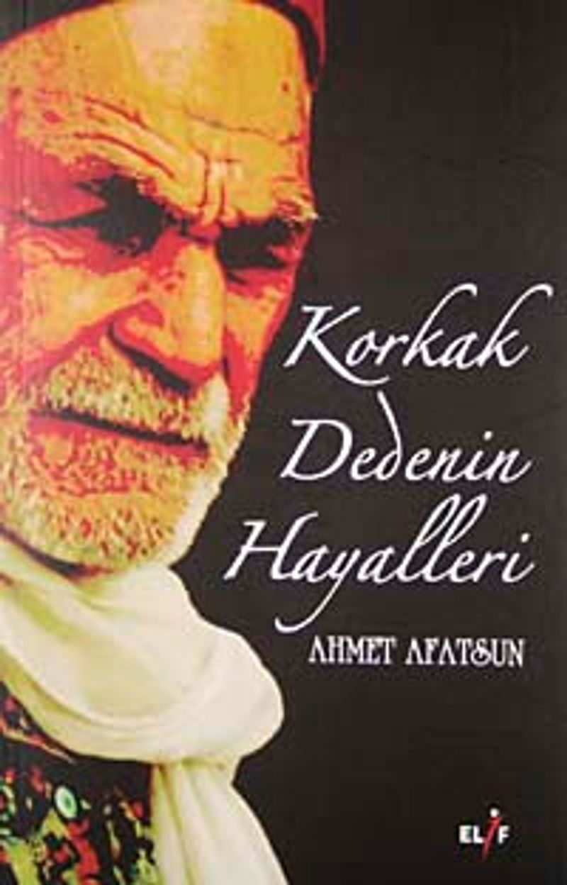 Korkak Dedenin Hayalleri kitap kapağı