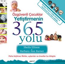 Özgüvenli Çocuklar Yetiştirmenin 365 Yolu kitap kapağı