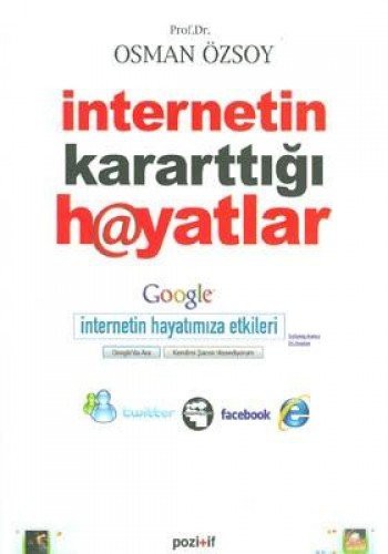 İnternetin Kararttığı Hayatlar kitap kapağı