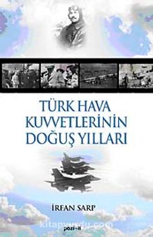 Türk Hava Kuvvetlerinin Doğuş Yılları kitap kapağı