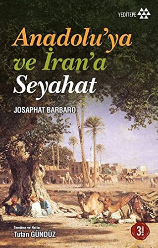 Anadolu'ya ve İran'a Seyahat kitap kapağı