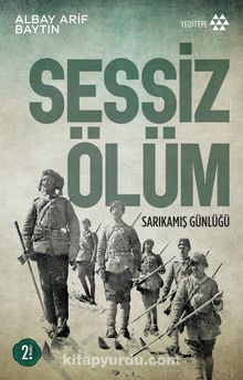 Sessiz Ölüm Sarıkamış Günlüğü kitap kapağı