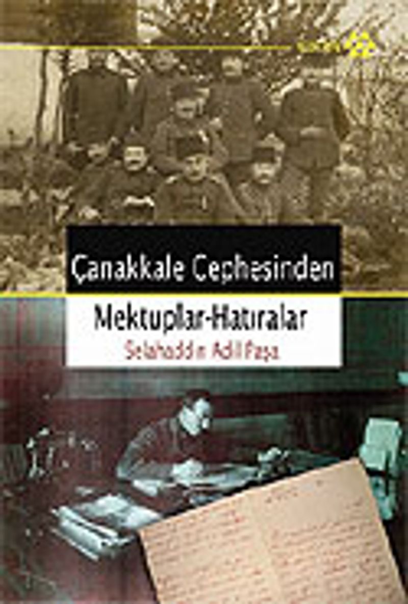 Çanakkale Cephesinden Mektuplar - Hatıralar kitap kapağı