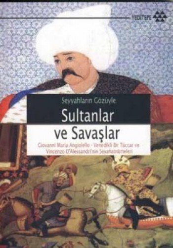 Seyyahların Gözüyle Sultanlar ve Savaşlar kitap kapağı