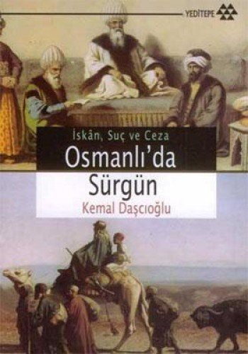 İskan, Suç ve Ceza Osmanlı'da Sürgün kitap kapağı