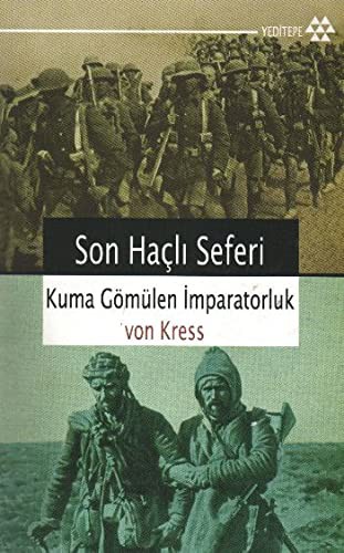 Son Haçlı Seferi Kuma Gömülen İmparatorluk kitap kapağı