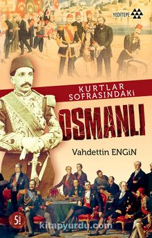 Kurtlar Sofrasındaki Osmanlı kitap kapağı